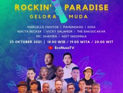Konser Rockin’ Paradise di Youtube Gelorakan Perlindungan Hutan Indonesia Timur