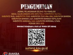 Pengumuman Hasil Seleksi Tertulis dan Tes Psikologi Bakal Calon Anggota KPU 10 Kabupaten/Kota di Sulteng